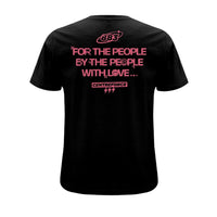 Black Centreforce 883 t-shirt with pink 'For The People, By The People, With Love' graphic printed on the back.