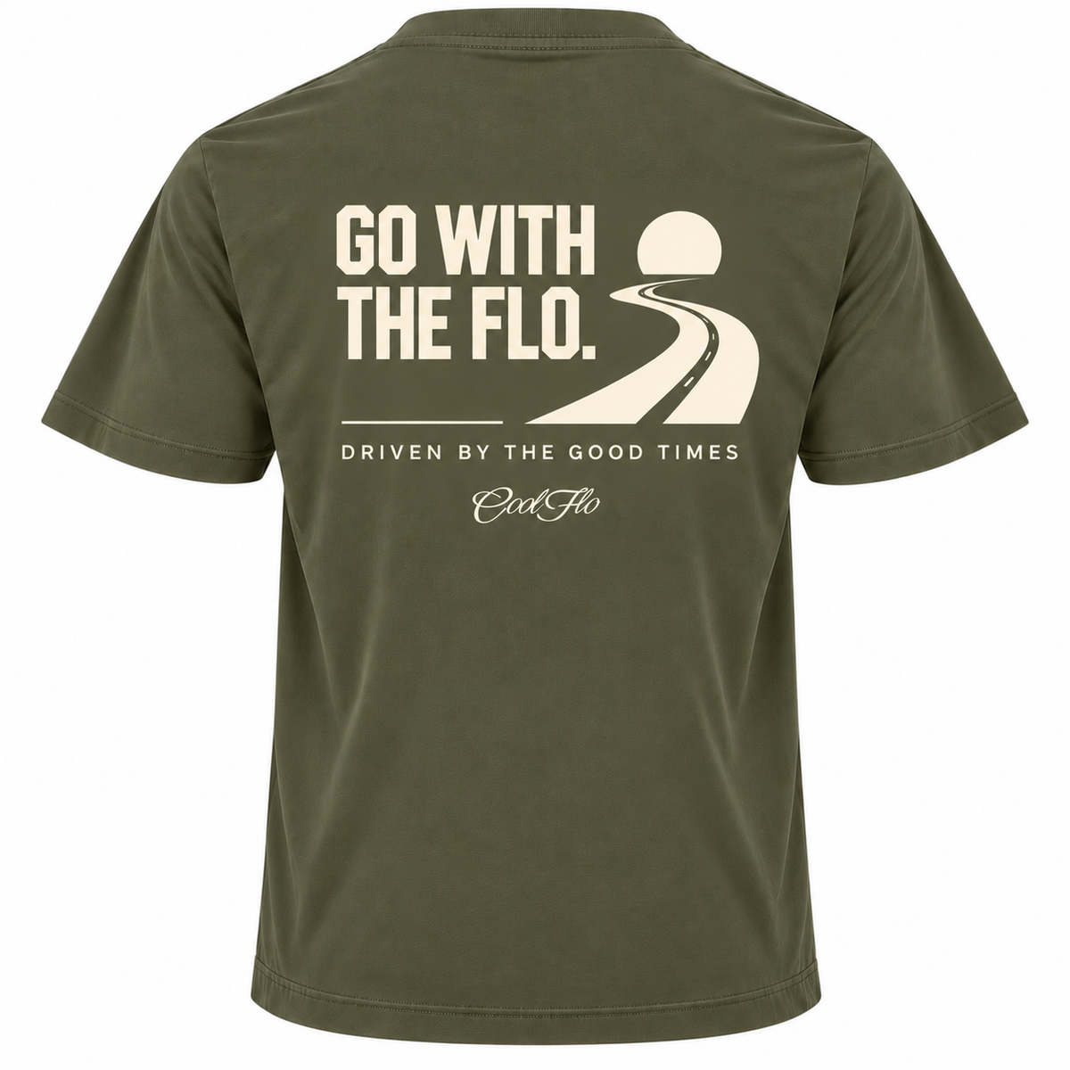 Back view of Cool Flo khaki t-shirt, featuring a cream graphic print that reads 'GO WITH THE FLO.' A winding road and dipping sun illustration sits above the phrase 'DRIVEN BY THE GOOD TIMES' and a central 'Cool Flo' logo.