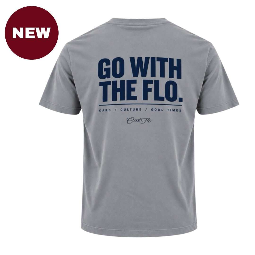 'NEW' Back view of Cool Flo grey t-shirt, featuring a navy graphic print that reads 'GO WITH THE FLO.' with the strapline 'CARS/CULTURE/GOOD TIMES' and a central 'Cool Flo' logo below.